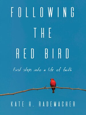 cover image of Following the Red Bird